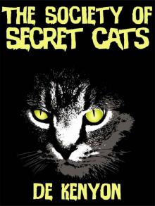 The Society of Secret Cats Read online
