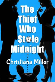 The Thief Who Stole Midnight Read online