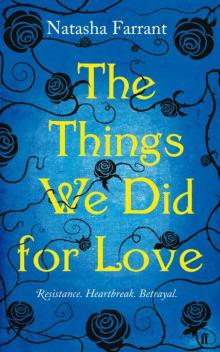 The Things We Did for Love Read online