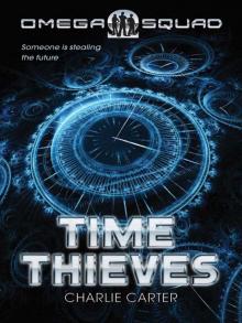 The Time Thieves Read online