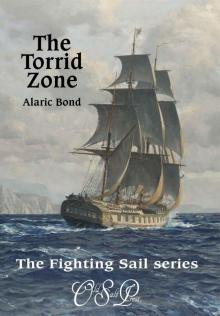 The Torrid Zone (The Fighting Sail Series) Read online