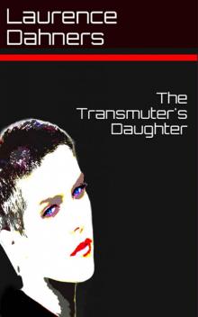 The Transmuter's Daughter Read online