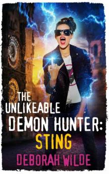 The Unlikeable Demon Hunter: Sting (Nava Katz Book 2)