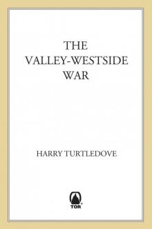The Valley-Westside War Read online