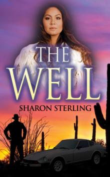 The Well - Book One of the Arizona Thriller Trilogy