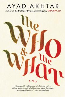 The Who & the What Read online