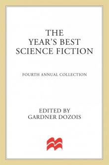 The Year’s Best Science Fiction: Fourth Annual Collection Read online