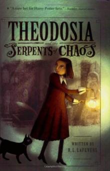 Theodosia and the Serpents of Chaos Read online