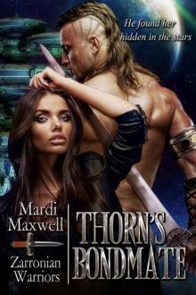 Thorn's Bondmate (Zarronian Warriors Book 2) Read online