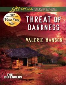 Threat of Darkness Read online