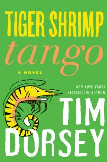 Tiger Shrimp Tango Read online