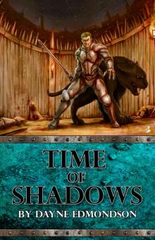Time of Shadows (The Saga of the Seven Stars Book 2) Read online