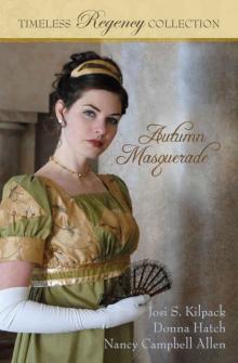 Timeless Regency Collection: Autumn Masquerade Read online