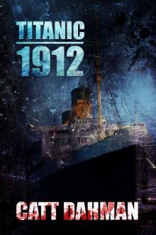 Titanic 1912: A Lovecraft Mythos Novel Read online