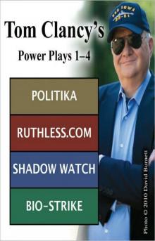 Tom Clancy's Power Plays 1 - 4 Read online