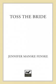 Toss the Bride