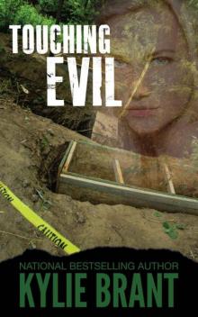 Touching Evil Read online