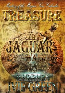 Treasure of the Jaguar Warrior - Mystery of the Mayan Calendar (Paranormally Yours) Read online