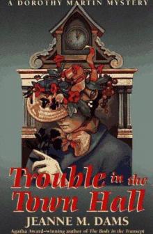 Trouble in the Town Hall Read online