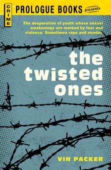 Twisted Ones Read online