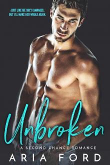 Unbroken: A Second Chance Romance Read online