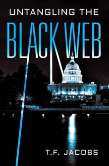 Untangling the Black Web Read online