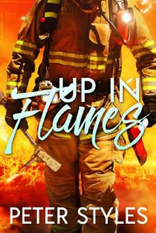 Up In FLames (Eternal Flame Book 2) Read online