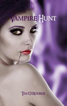 Vampire Hunt (Kiera Hudson Series #3) Read online