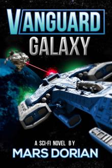 Vanguard Galaxy Read online