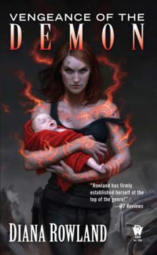 Vengeance of the Demon: Demon Novels, Book Seven (Kara Gillian 7) Read online