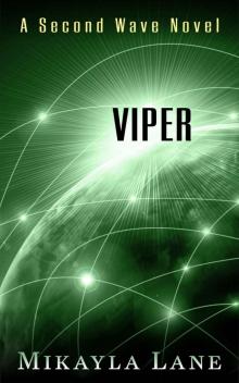 Viper (Second Wave Book 1) Read online