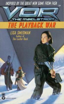 Vor: The Playback War Read online