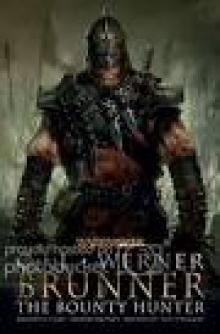 Warhammer - [Brunner the Bounty Hunter 03] - Blood of the Dragon Read online