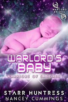 Warlord's Baby: Warlord Brides (Warriors of Sangrin Book 5)