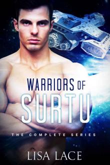Warriors of Surtu: The Complete Series: A SciFi Alien Romance Read online