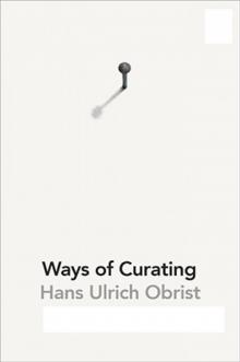 Ways of Curating Read online