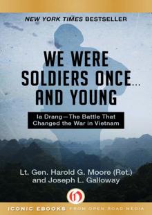 We Were Soldiers Once . . . and Young