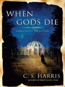 When Gods Die: A Sebastian St. Cyr Mystery
