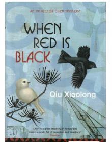 When Red is Black - [Chief Inspector Chen Cao 03] Read online