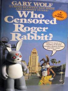 Who censored Roger Rabbit? Read online