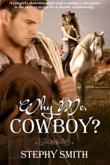 Why Me, Cowboy? Read online
