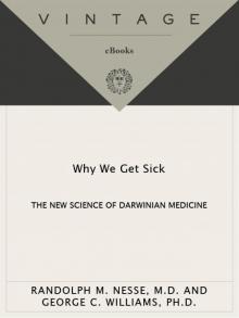 Why We Get Sick