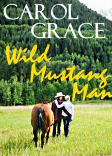 Wild Mustang Man Read online