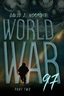 World War 97 Part 2 (World War 97 Serial) Read online