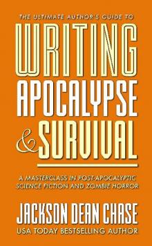 Writing Apocalypse and Survival Read online