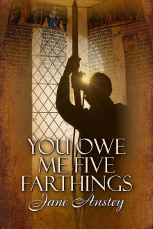 You Owe Me Five Farthings Read online