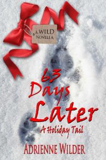 63 Days Later: A Holiday Tail Read online