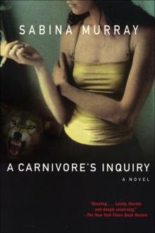 A Carnivore's Inquiry Read online