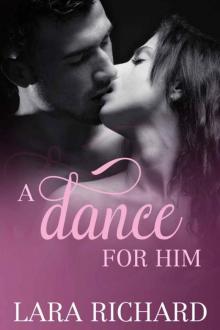 A Dance for Him Read online