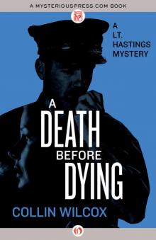 A Death Before Dying (The Lt. Hastings Mysteries) Read online